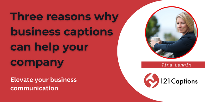 Businesswoman holding a cup, featured next to text promoting business captions for enhanced company communication benefits by 121 Captions.