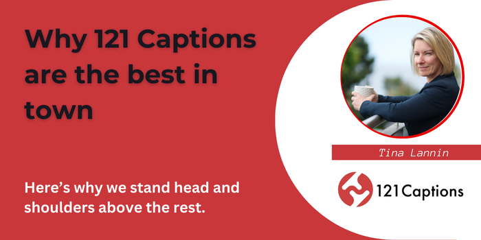 A woman holding a cup appears in a circular frame beside text highlighting 121 Captions as the best in town, featuring the 121 Captions logo and Tina Lannin's name.