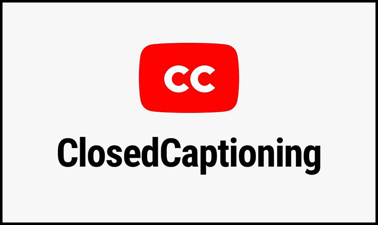White background with a red rectangle containing white "cc" letters above the words "Closed Captioning" in bold black text, highlighting the importance of captioning your videos.